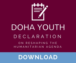 Doha Youth Declaration on Reshaping the Humanitarian Agenda Doha Youth Declaration on Reshaping the Humanitarian Agenda